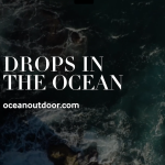 Drops in the Ocean